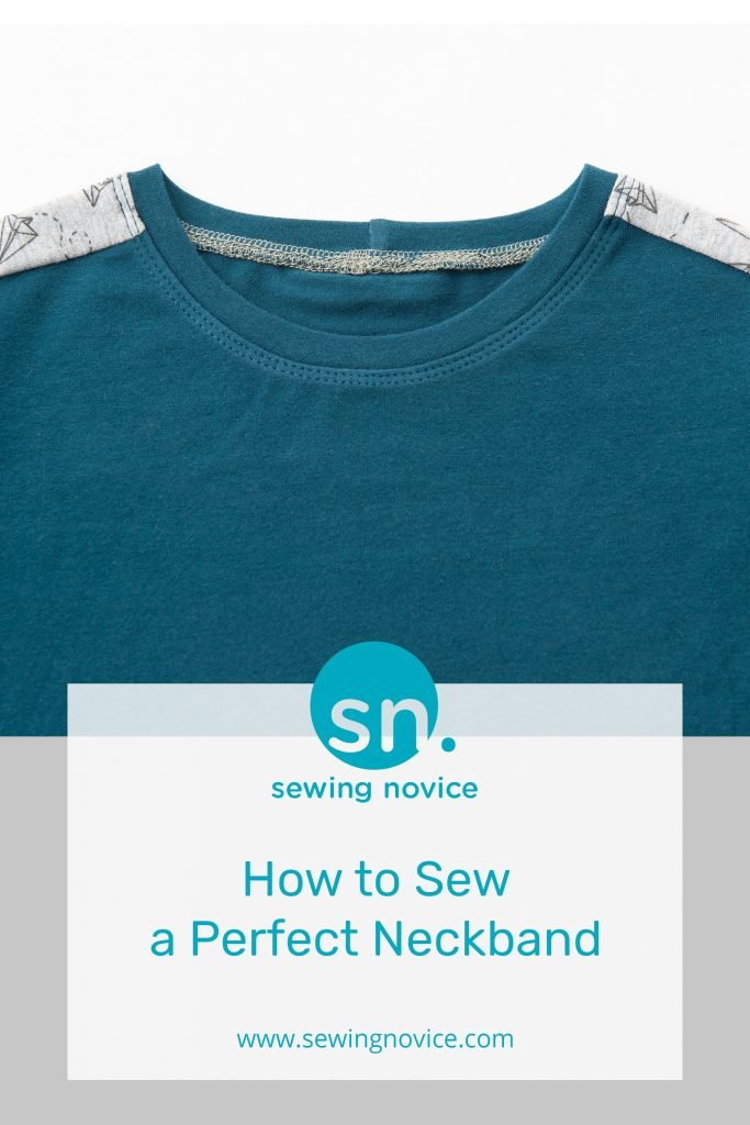 How to sew a perfect neckband